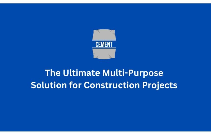 The Ultimate Multi-Purpose Solution for Construction Projects