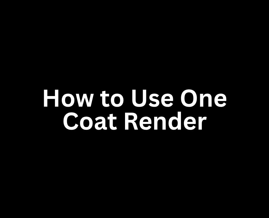 How to Use One Coat Render